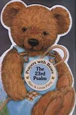 Prayers with Bears: The 23rd Psalm