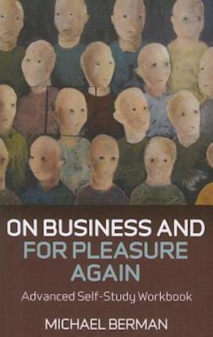 On Business and for Pleasure Again