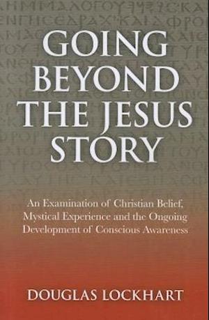 Going Beyond the Jesus Story