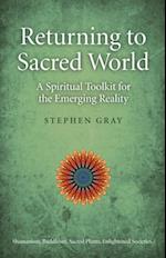 Returning To Sacred World