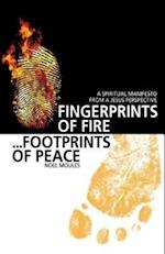 Fingerprints of Fire, Footprints of Peace – A spiritual manifesto from a Jesus perspective