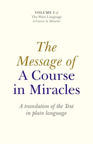 Message Of A Course In Miracles