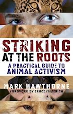 Striking at the Roots