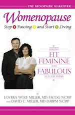 Womenopause: Stop Pausing & Start Living