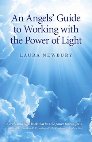 Angels' Guide to Working with the Power of Light