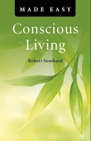 Conscious Living Made Easy