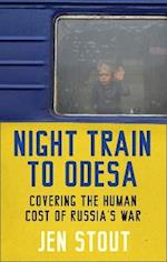 Night Train to Odesa