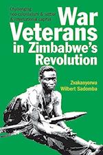 War Veterans in Zimbabwe's Revolution