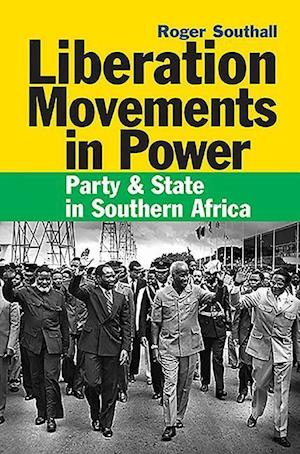 Liberation Movements in Power