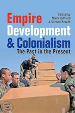 Duffield, M: Empire, Development and Colonialism - The Past