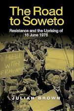 The Road to Soweto