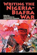Writing the Nigeria-Biafra War
