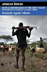 Guns and Governance in the Rift Valley