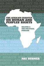 The African Charter on Human and Peoples’ Rights Volume 2