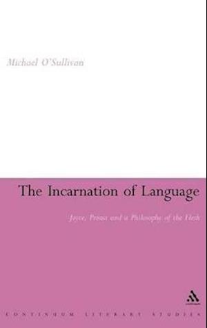 The Incarnation of Language