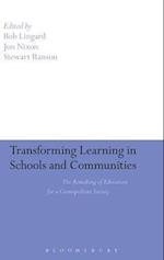 Transforming Learning in Schools and Communities