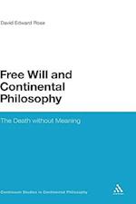 Free Will and Continental Philosophy