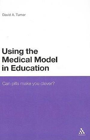 Using the Medical Model in Education