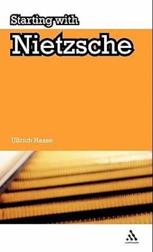 Starting with Nietzsche