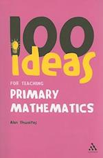 100 Ideas for Teaching Primary Mathematics