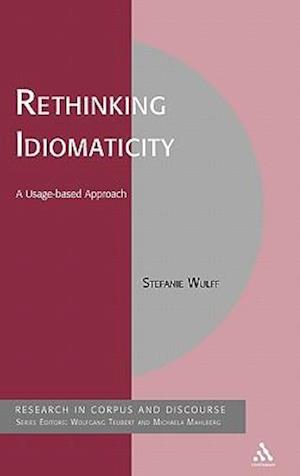 Rethinking Idiomaticity