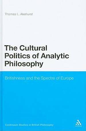The Cultural Politics of Analytic Philosophy
