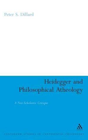 Heidegger and Philosophical Atheology