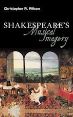 Shakespeare's Musical Imagery