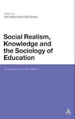 Social Realism, Knowledge and the Sociology of Education