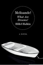Melisande! What Are Dreams?