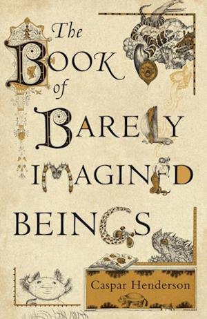 Book of Barely Imagined Beings