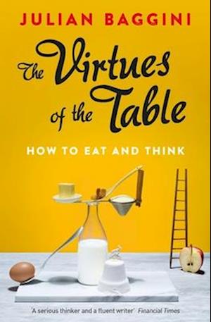 The Virtues of the Table