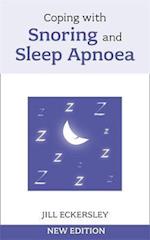 Coping with Snoring and Sleep Apnoea