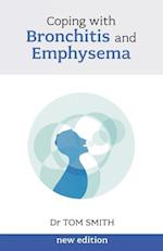 Coping with Bronchitis and Emphysema