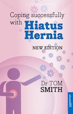 Coping Successfully with Hiatus Hernia