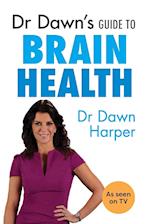 Dr Dawn's Guide to Brain Health