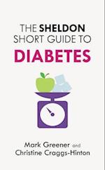The Sheldon Short Guide to Diabetes