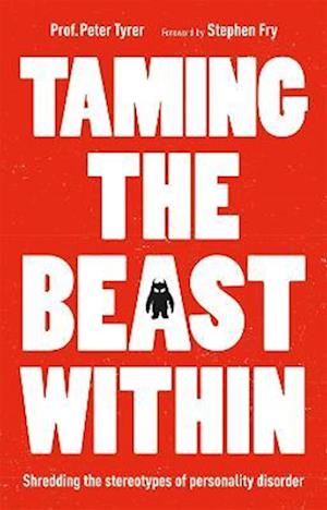 Taming the Beast Within