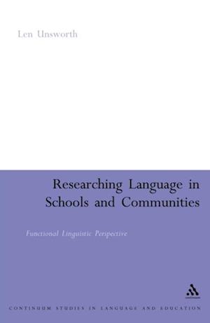 Researching Language in Schools and Communities