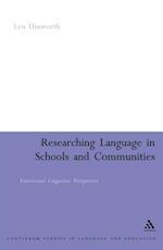 Researching Language in Schools and Communities