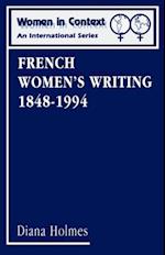 French Women''s Writing 1848-1994