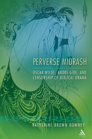 Perverse Midrash