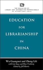 Education for Librarianship in China