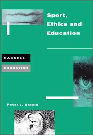 Sport, Ethics and Education