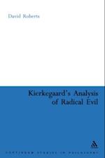 Kierkegaard's Analysis of Radical Evil