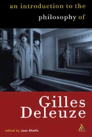 Introduction to the Philosophy of Gilles Deleuze