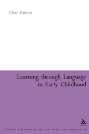 Learning Through Language in Early Childhood