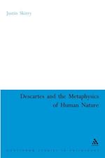 Descartes and the Metaphysics of Human Nature