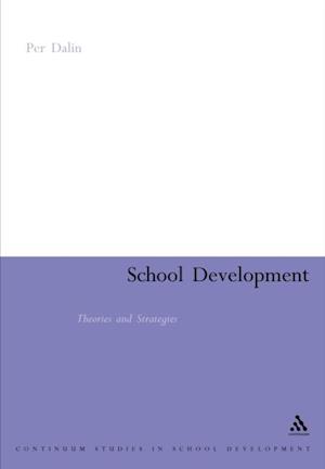 School Development: Theories & Strategies