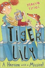 Tiger Lily: A Heroine with a Mission